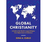 Gina Zurlo Global Christianity (Tascabile)