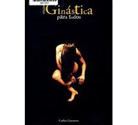 ginastica para todos vol1 santana carlos he Ed. 2007