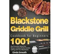 Ginda Smeath Blackstone Griddle Grill Cookbook for Beginners (Copertina rigida)