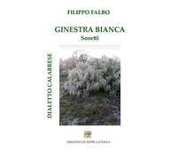 Ginestra bianca. Sonetti