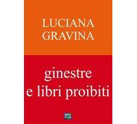 Ginestre e libri proibiti