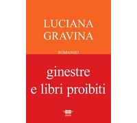 Ginestre e libri proibiti