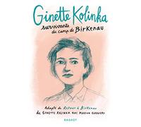 Ginette Kolinka survivante du camp de Birkenau