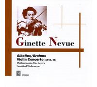 Ginette Nevue - Ginette Nevue : Sibelius & Brahms Violin Concerto