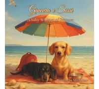 Ginevra and Sissi - A Salty Whisper of Summer: A poetic summer tale from The Seasons of the Heart collection.