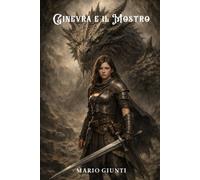 Ginevra e il mostro