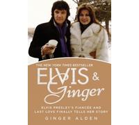 Ginger Alden Elvis & Ginger (Tascabile)