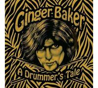 Ginger Baker A Drummer's Tale (Tascabile)