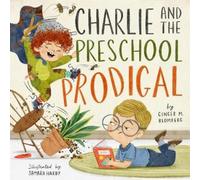 Ginger Blomberg Charlie and the Preschool Prodigal (Copertina rigida) TGC Kids