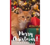 Ginger Cat Waiting To Hunt Christmas Notebook: Journal for Cat Lovers with Elegant Cream Paper, Wide Lines, 80 Numbered Pages