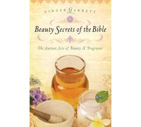 Ginger Garrett Beauty Secrets of the Bible (Tascabile)
