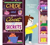Ginger Hubbard Al Roland Chloe and the Closet of Secrets (Copertina rigida)