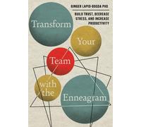 Ginger Lapid-Bogda Transform Your Team with the Enneagram (Tascabile)