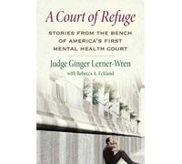Ginger Lerner-Wren A Court of Refuge (Copertina rigida)
