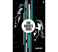Ginger Michele Smith The Rush's Edge (Tascabile)
