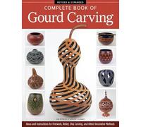 Ginger Summit Jim Wi Complete Book of Gourd Carving, Revised & Expa (Tascabile)