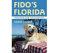 Ginger Warder Fido's Florida (Tascabile) Dog-Friendly Series