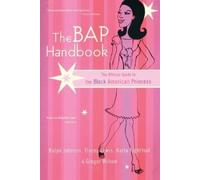 Ginger Wilson Kalyn Johnson Tracey Lewis Karla Light The Bap Handboo (Tascabile)