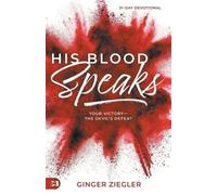 Ginger Ziegler His Blood Speaks (Tascabile)