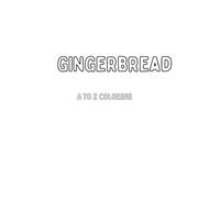 Gingerbread A to Z coloring book