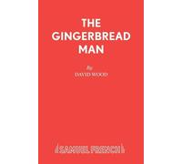 Gingerbread Man: A Musical Play - Wood David