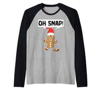 Gingerbread Man Oh Snap Cookie Christmas Stocking Stuffer Maglia con Maniche Raglan