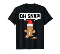Gingerbread Man Oh Snap Cookie Christmas Stocking Stuffer Maglietta