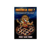 Gingerdead Man 2: Passion of the Crust