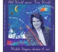Gingras, Michele - Old World Meets New World