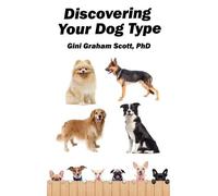 Gini Graham Scott Discovering Your Dog Type (Copertina rigida)