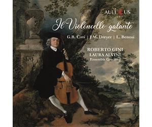 Gini Roberto / Alvini Laura / Ensemble Concerto - Il Violoncello Galante - Cd