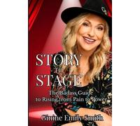 Ginine Emily Smith Story to Stage (Tascabile)