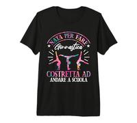 Ginnasta Bambina Ginnastica Nata per Fare Ginnastica Maglietta Premium