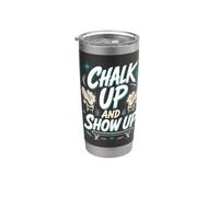Ginnastica Artistica Trave CHALK UP AND SHOW UP Bicchiere termico in acciaio inox doppia parete