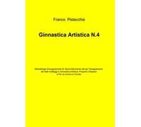 Ginnastica artistica. Vol. 4