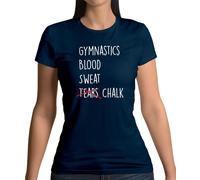 Ginnastica Blood Sweat Gesso - Donna T-Shirt - Lacrime Gymast Pavimento Palestra