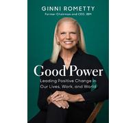 Ginni Rometty Good Power (Copertina rigida)
