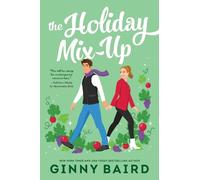 Ginny Baird The Holiday Mix-Up (Tascabile)