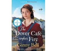 Ginny Bell The Dover Cafe Under Fire (Tascabile) Dover Cafe series