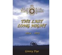 Ginny Dye The Last, Long Night (#5 in the Bregdan Chronicles Histori (Tascabile)