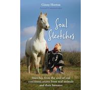 Ginny Horton Soul Sketches: Sketches from the soul of real communica (Tascabile)