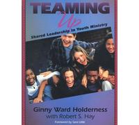 Ginny Ward Holderness Robert S. Hay Teaming Up (Tascabile)