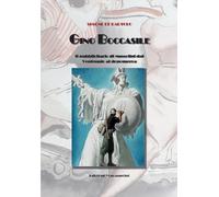 Libri De Bartolo Simone - Gino Boccasile. Il Pubblicitario Di Mussolini Dal Vent