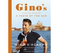 Gino D'Acampo A Taste of the Sun: Gino's Italian Escape (Book (Copertina rigida)