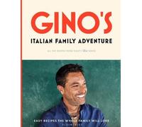 Gino D'Acampo Gino’s Italian Family Adventure (Copertina rigida)