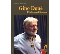 Gino Doné. L'italiano del Granma