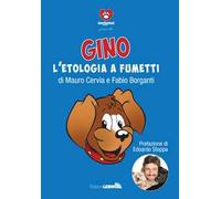Gino e l'etologia a fumetti