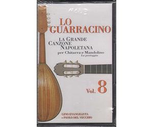 Gino Evangelista - Lo Guarracino - La Grande Canzone Napoletana Per Chitarra e Mandolino Vol. 8
