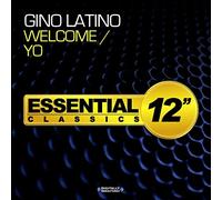 Gino Latino - Welcome / Yo
