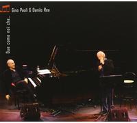 Gino Paoli, Danilo Rea - Due Come Noi Che